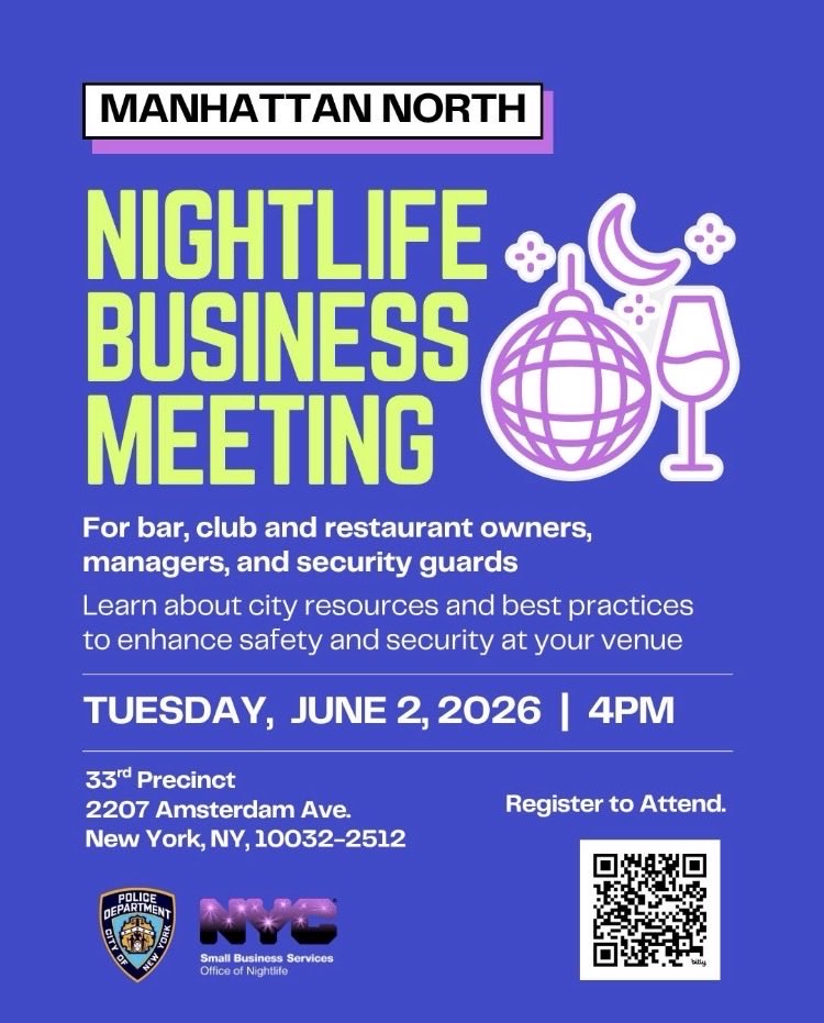 NYPD24Pct's tweet photo. The NYPD Manhattan North borough is hosting a nightlife business meeting June 2nd, at 4pm. Come and learn how the city can assist you. https://t.co/curpxuBXd7
