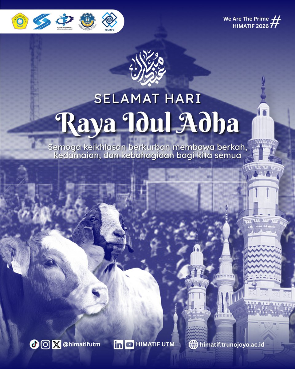 himatifUTM's tweet photo. 🐄🌙 Selamat Hari Raya Idul Adha 1447 H

Tentang ikhlas yang tak selalu mudah,
tentang berbagi yang tak pernah rugi,
Semoga setiap langkah dipenuhi keberkahan,
setiap doa menemukan jalan terbaiknya. 

Taqabbalallahu minna wa minkum.
Mohon maaf lahir dan batin. https://t.co/qbjKnJ5aut