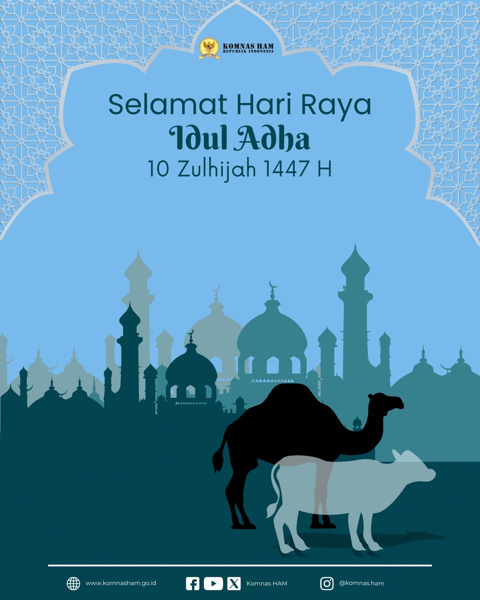 KomnasHAM's tweet photo. Idul Adha mengajarkan kita tentang arti cinta yang sesungguhnya kepada Sang Pencipta. Selamat Hari Raya Idul Adha 10 Zulhijah semoga kita kita dilimpahi dengan kebahagiaan. https://t.co/XkCHUYd9J8
