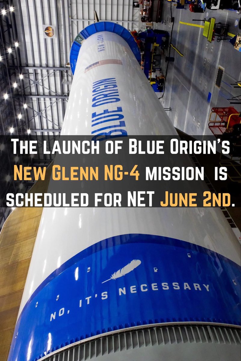 SpaceXUpdafn's tweet photo. Blue Origin's New Glenn NG-4 mission launch has appeared on the FAA's Current Operations Plan Advisory! It reveals the launch is scheduled for NET June 2nd at 18:04 UTC, carrying Amazon Leo LN-01 with 48 satellites. 🚀🛰️ #Launch #Mission #Satellites 
📷Blue Origin https://t.co/a0sNiB9jIV