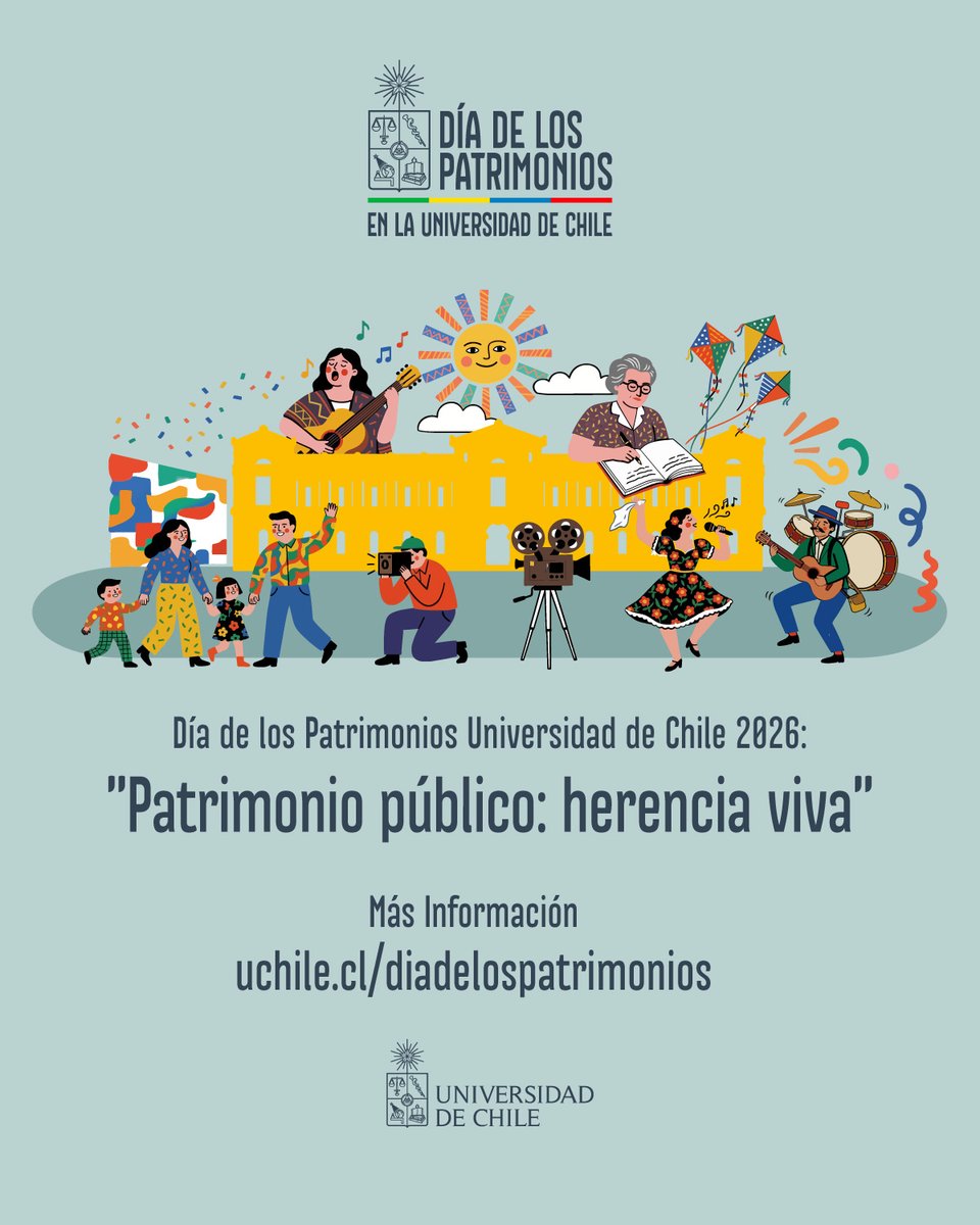 uchile's tweet photo. Día de los Patrimonios 2026 en la Universidad de Chile: "Patrimonio público, herencia viva". Infórmate de las actividades de la U. de Chile en esta semana de celebración cultural en: https://t.co/4dcqnqvMk7 https://t.co/vd4WKUeKPK