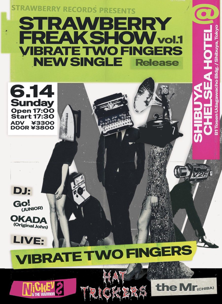 marky17_tw's tweet photo. 〜VIBRATE TWO FINGERS NEW SINGLE Release Party〜

2026/06/14(Sun)
渋谷CHEALSEA HOTEL

OPEN/START 17:00/17:30

TICKET:前売/当日 3300/3800
※前売り/イープラスにて5月1日10時～発売開始
■購入ページURL
https://t.co/uEuMr7xomd https://t.co/lT1AITY2R8