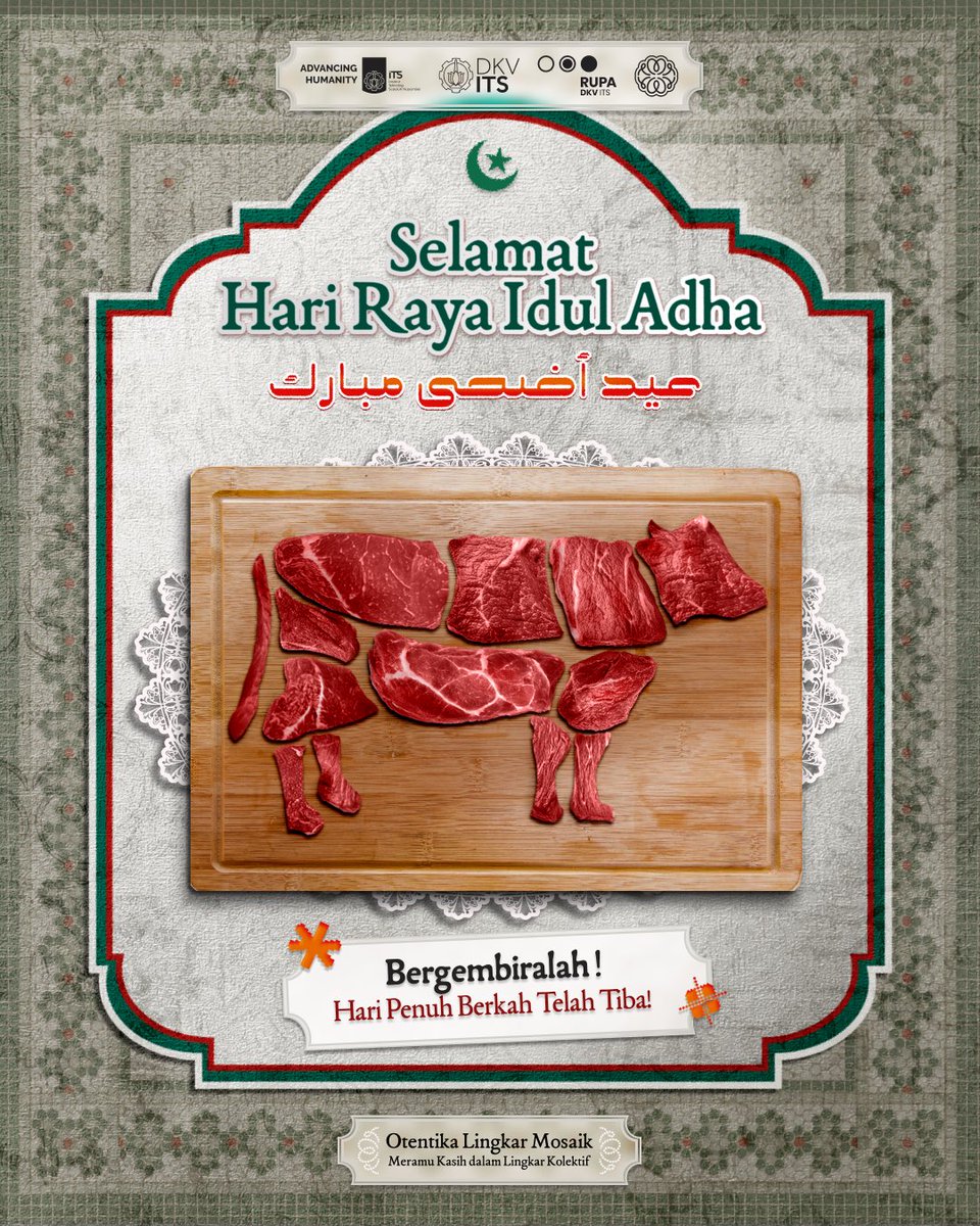 visualdesignits's tweet photo. [Selamat Hari Raya Idul Adha]

Takbir menggema, aroma masakan mulai memenuhi rumah, tawa keluarga terdengar di mana-mana, dan hangatnya berbagi kembali menyapa hati kita semuaaa.

Selamat Hari Raya Idul Adha!

#DKVITS #HimaRupa #LingkarMosaik #IdulAdha1448 https://t.co/ht0uID8Uza