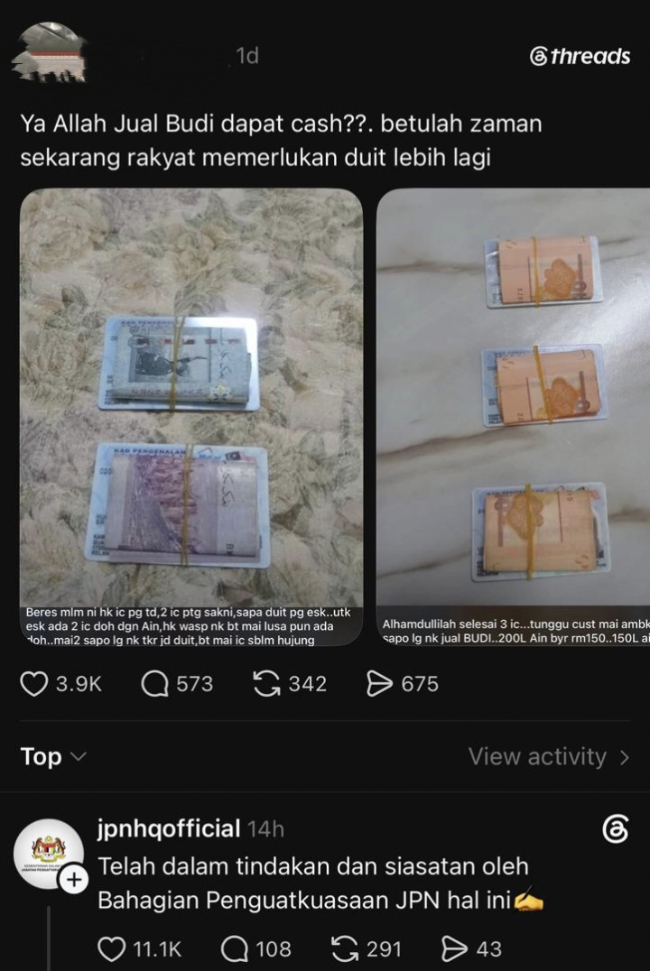 SinarOnline's tweet photo. Buka servis jual beli kuota BUDI95, JPN ambil tindakan susulan

AISYAH BASARUDDIN

SHAH ALAM - Heboh di media sosial Threads apabila terdapat sekumpulan individu yang didakwa sanggup menjual kuota subsidi BUDI Madani RON95 (BUDI95) dan menukarkannya kepada wang tunai.

Menerusi hantaran dimuat naik pengguna Threads, individu tidak bertanggungjawab yang melakukan servis membeli pula didakwa berbuat demikian atas alasan lebih baik BUDI95 sebanyak 200 liter itu ditukarkan kepada duit daripada dibiarkan tidak terusik dalam sistem.

Susulan itu, Jabatan Pendaftaran Negara (JPN) memaklumkan bakal mengambil tindakan susulan, namun belum memperincikan langkah yang bakal diambil terhadap pelaku berkenaan.

"Hal ini dalam tindakan dan siasatan oleh Bahagian Penguatkuasaan JPN," ujarnya ringkas.

#SinarHarian #BeritatTerkini #BUDI #kuotasubsidi #wangtunai