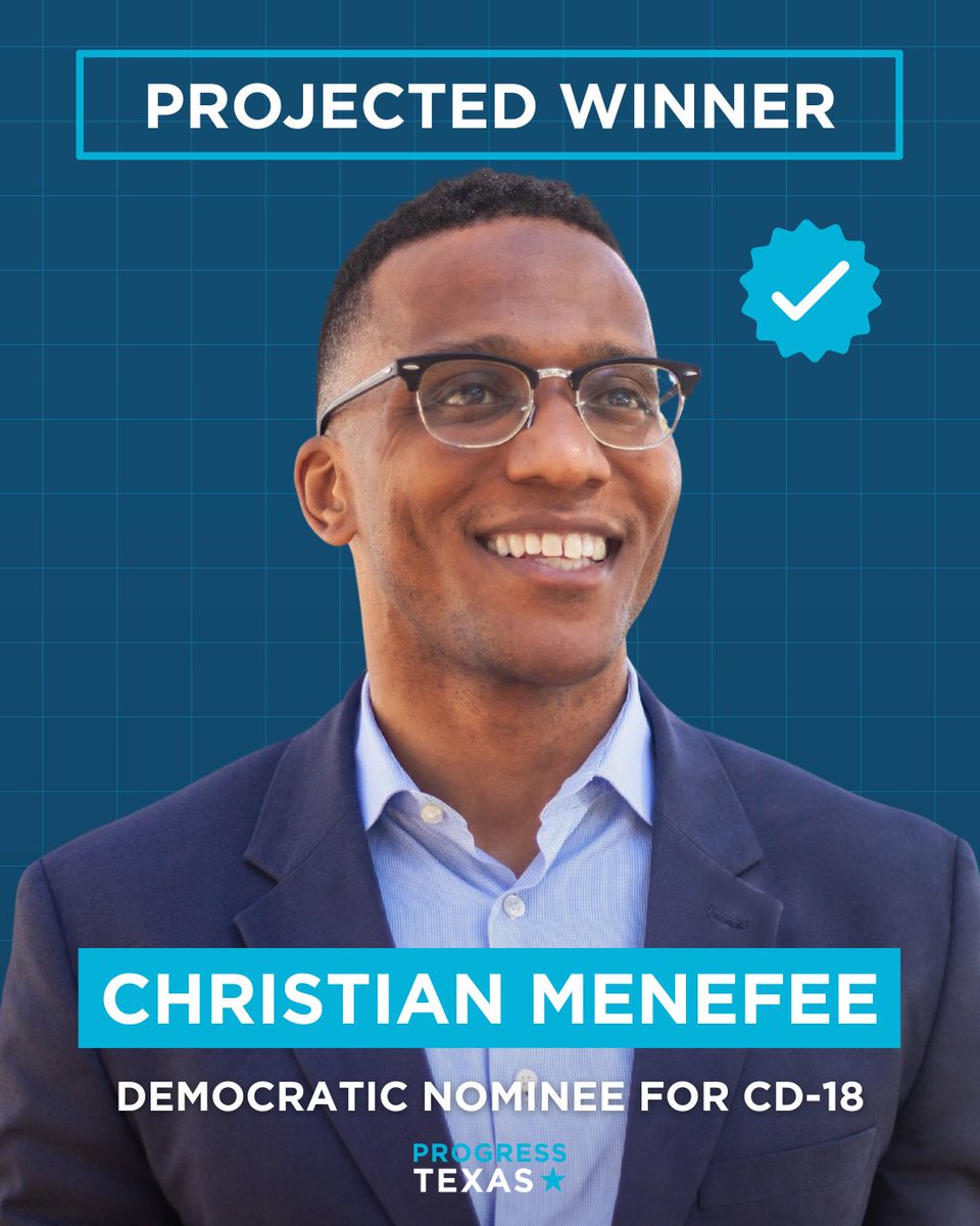 ProgressTX's tweet photo. BREAKING: Progress Texas Endorsee @CDMenefee has won the primary election to become the Democratic nominee for U.S. House District 18. https://t.co/CMLQkQ8XRp