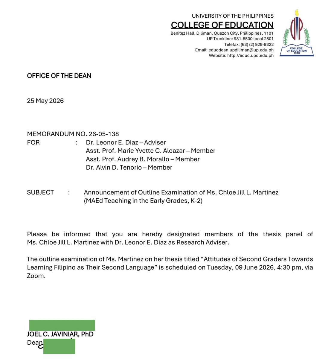 UPCollegeofEduc's tweet photo. Announcement of Outline Examination of Ms. Chloe Jill L. Martinez (MAEd Teaching in the Early Grades, K-2) https://t.co/bSC1Coepol