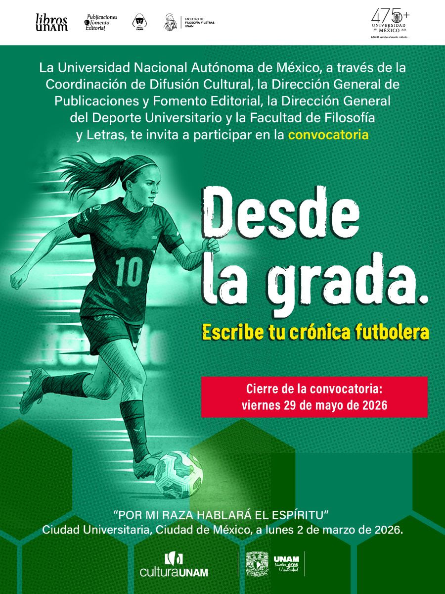 ENES_Merida's tweet photo. ⚽📖 Últimos días para participar en la convocatoria “Desde la grada”.
Comparte tu crónica futbolera y cuenta tu pasión por el fútbol desde la tribuna.

📅 Cierre: 29 de mayo de 2026
#UNAM #CulturaUNAM #DesdeLaGrada https://t.co/ckVXls0Iw0