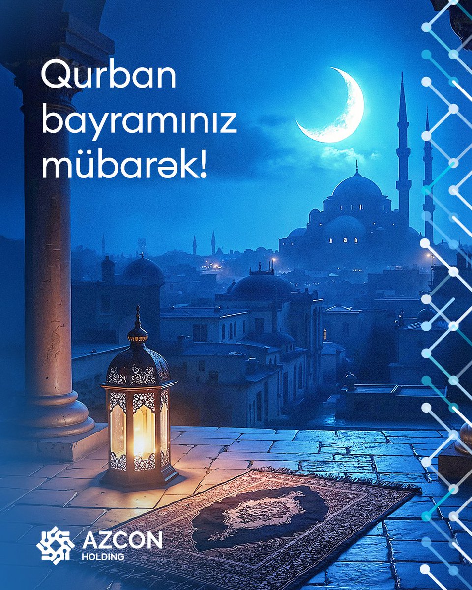 AzconHolding's tweet photo. 🌙 Paylaşmağın və yardımlaşmağın rəmzi olan bu bayramda etdiyiniz bütün dualar qəbul olunsun.
 
✨ Qurban bayramınız mübarək!
 
#AZCON #QurbanBayramı https://t.co/0tfKAM9WHi