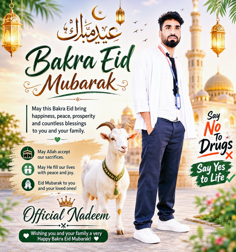 NadeemEss's tweet photo. ✨💐May this blessed Eid bring peace, happiness, good health, and endless blessings to you and your family. 🌙🐐
May Allah accept our sacrifices, forgive our sins, and fill our hearts with love and kindness. 🤲❤️Shu
🚫 Say No To Drugs
✅ Say Yes To Life https://t.co/e7ceYIXws7