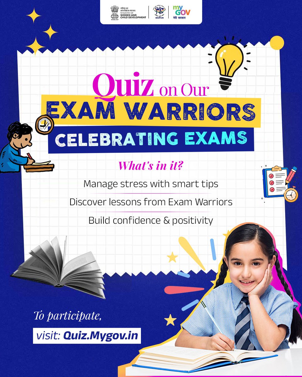 mygovindia's tweet photo. Stress Free Exams Start Here!
Join the Exam Warriors Quiz on #MyGov and learn practical tips to stay calm, boost confidence, and achieve your best during exams.
Visit: https://t.co/aMzvrYMlHN
#NewIndia
#ExamWarriors
@MinistryWCD https://t.co/lV8DgUNtTl