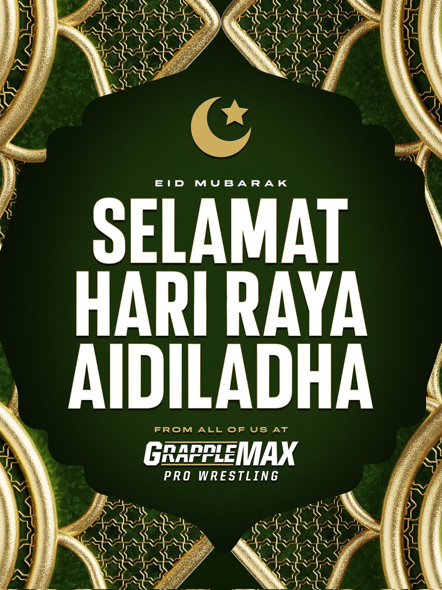 Grapplemax's tweet photo. SELAMAT HARI RAYA HAJI

Wishing all our Muslims fans, friends and family a blessed Eid Al-Adha. May your sacrifices be accepted and your faith strengthened. Wishing you a blessed day with your loved ones.

#grapplemax #prowrestling #gpmax_nwe https://t.co/TnyrN82sfC