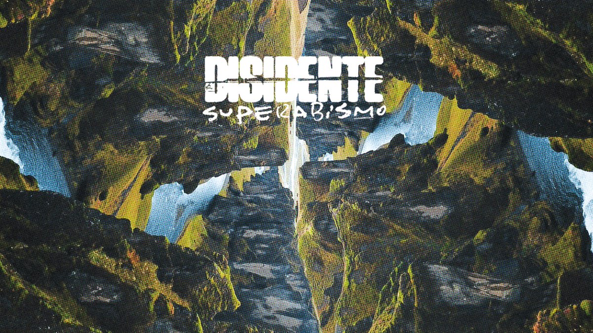 Disidenterock's tweet photo. Superabismo
Junio 5
Pre-save: https://t.co/Ng4wmOj4OG https://t.co/80bWf4EIm6