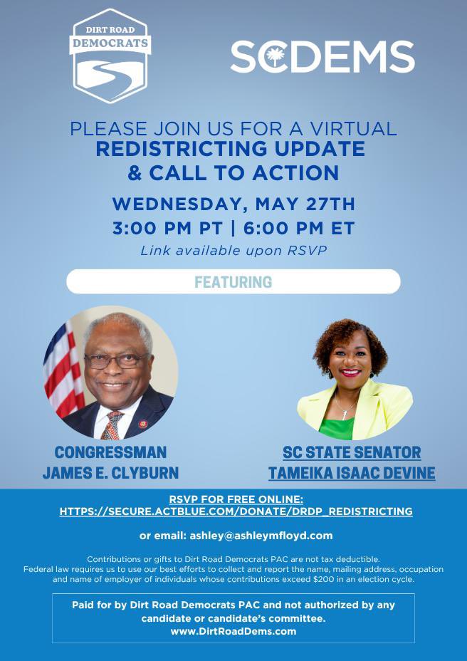 harrisonjaime's tweet photo. Please join us for an important @DirtRoadPAC discussion… with @TIDEVINE &amp; @ClyburnSC06 on redistricting in SC and across the South! RSVP now! https://t.co/65Xw5REsjz