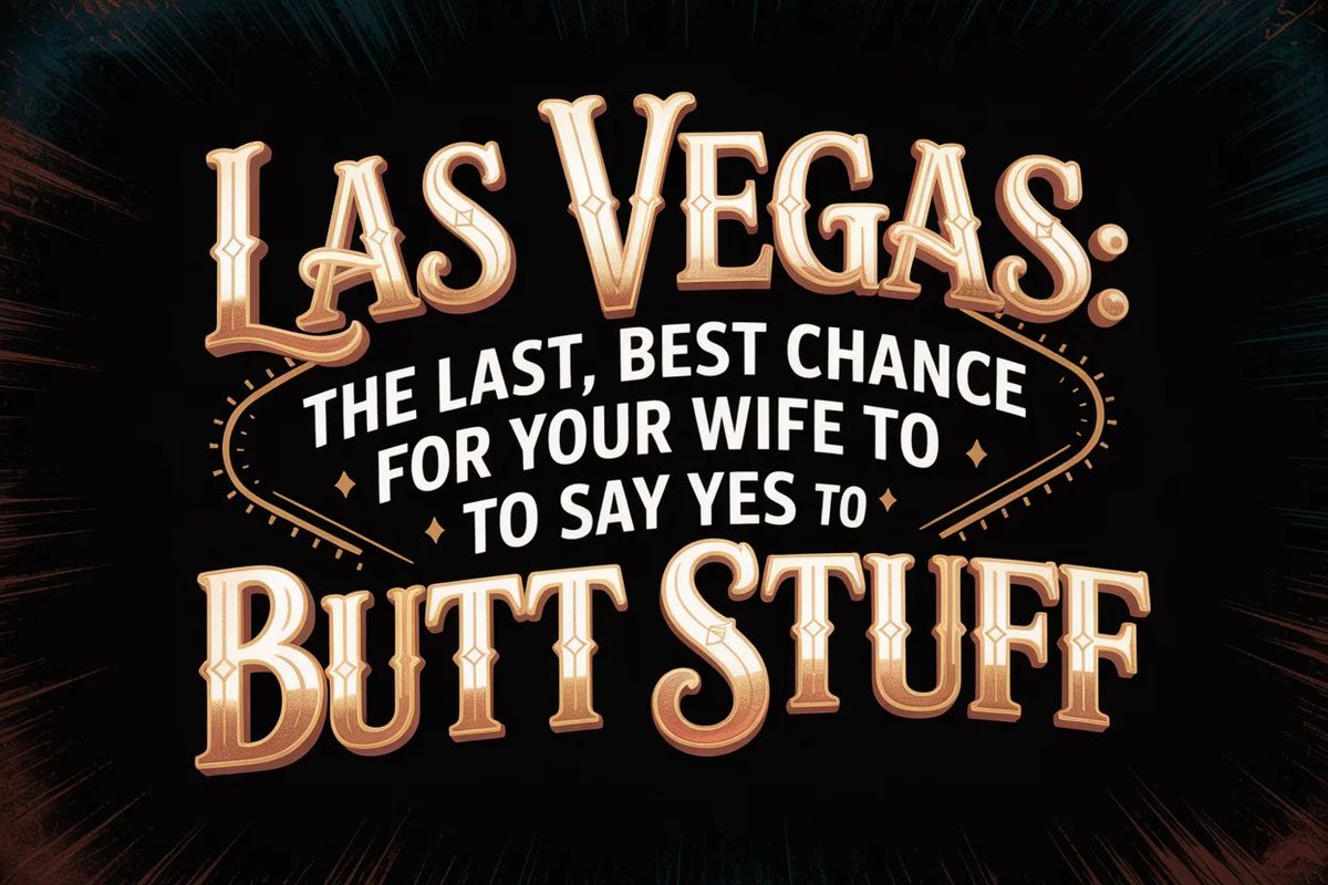 VitalVegas's tweet photo. There should be a contest for "Worst Las Vegas Slogan." We'll start. https://t.co/zDqF4VXkiN