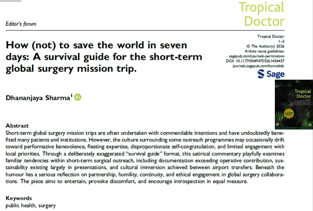 Dhananjayasha19's tweet photo. 📢 New publication alert!

“How (not) to Save the World in 7 Days” - A satirical survival guide to short-term global surgery missions 
😄✈️🌍

Humor aside, the paper reflects on humility, ethical engagement in global surgery collaborations and the fine art of not confusing visibility with value

The satire aims to amuse, provoke discomfort, and encourage introspection in equal measure

🔗 https://t.co/0xSPY1lBmk

#GlobalSurgery #GlobalHealth #MedicalSatire #AcademicSurgery #GlobalHealthEthics #MedTwitter