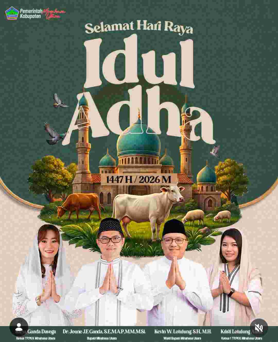 RRukminto's tweet photo. Pemerintah Kabupaten Minahasa Utara Ucapkan Selamat Hari Raya Idul Adha 1447 H/2026 M: Momentum Keikhlasan dan Kepedulian Sosial

Baca Selengkapnya Klik di👇⤵️
https://t.co/JtVuzQEqod https://t.co/6flOnMdVdj
