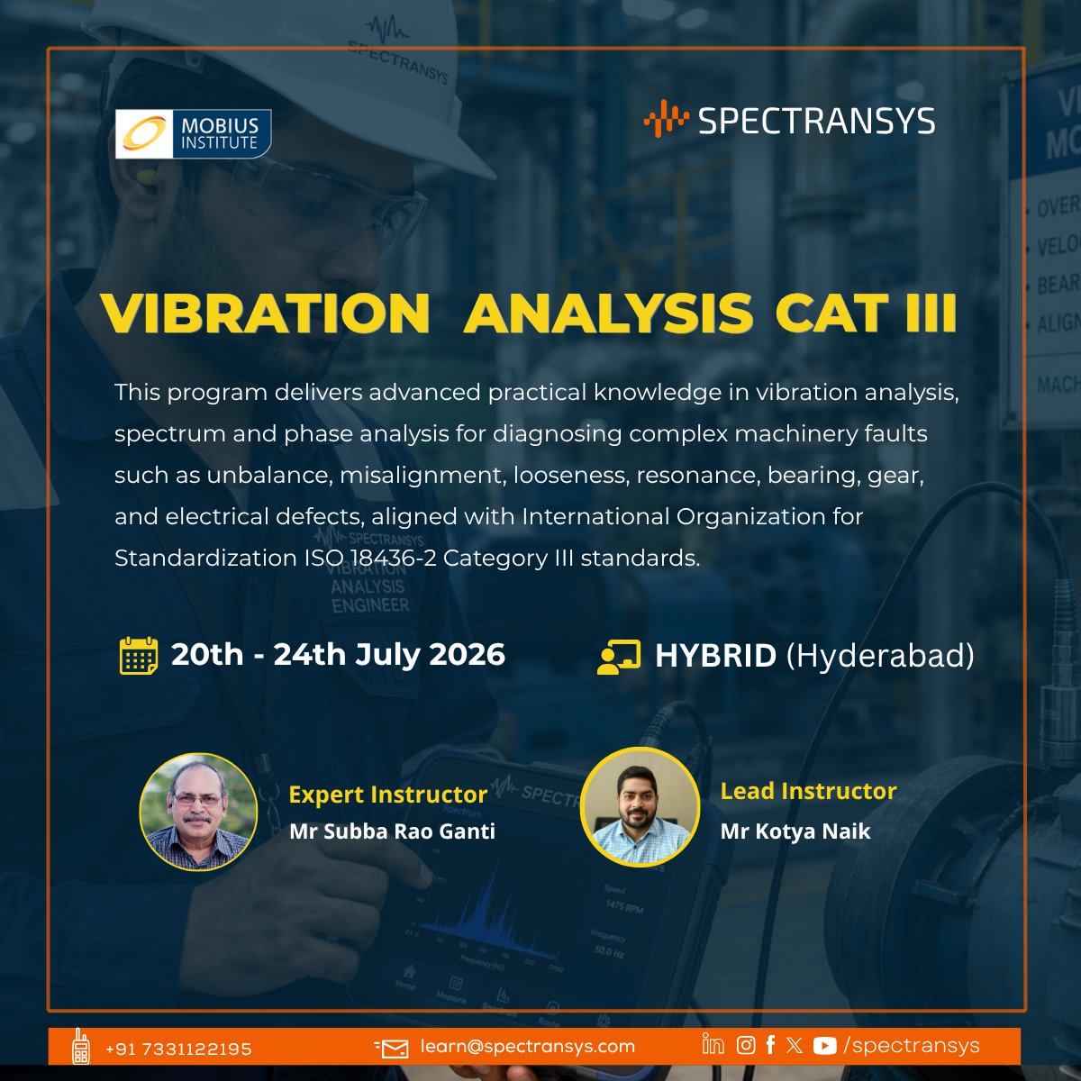 spectransys's tweet photo. 𝘼𝙣𝙖𝙡𝙮𝙯𝙚, 𝙙𝙞𝙖𝙜𝙣𝙤𝙨𝙚, 𝙖𝙣𝙙 𝙨𝙤𝙡𝙫𝙚 𝙢𝙖𝙘𝙝𝙞𝙣𝙚𝙧𝙮 𝙛𝙖𝙪𝙡𝙩𝙨 𝙬𝙞𝙩𝙝 𝘾𝘼𝙏 𝙄𝙄 𝙥𝙧𝙚𝙘𝙞𝙨𝙞𝙤𝙣.

📅 20–24 July 2026 /Hybrid (Hyderabad)

#Spectransys #CORE #VibrationAnalysis https://t.co/ZVLmx7K9Aw