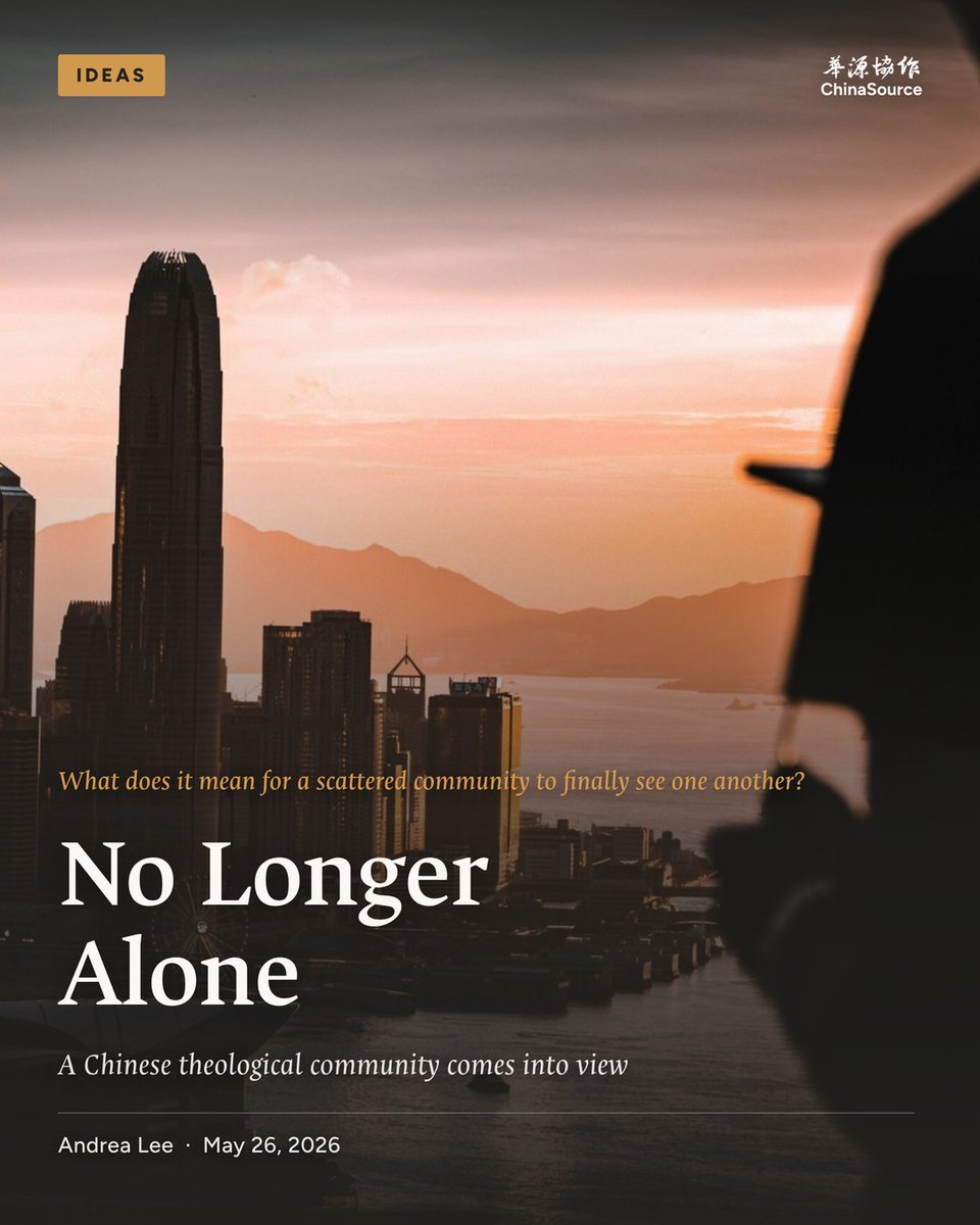 ChinaSourceOrg's tweet photo. In “No Longer Alone,” Andrea Lee reflects on a gathering in Hong Kong where Chinese Christian scholars, pastors, researchers, and leaders came together across disciplines, generations, and contexts.

Read the full reflection at: https://t.co/5IZm2qANxu https://t.co/T8RQJ9JAxu