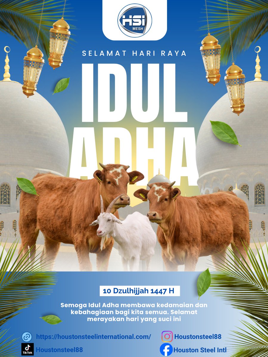 dickyawan's tweet photo. "Selamat Hari Raya Idul Adha, mohon maaf lahir dan batin" 

#iduladha #iduladha1447H #iduladha2026 #wiremesh #houstonsteel #houstonsteelinternational #hsimesh #indonesia #dch @sorotan People jakarat https://t.co/REbdTSy4q4