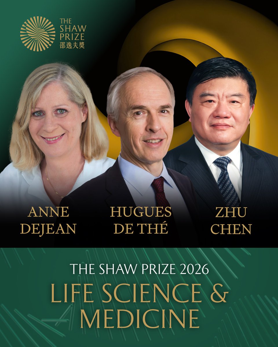 ShawPrize's tweet photo. The #ShawPrize in #LifeScienceandMedicine 2026 is awarded in equal shares to 

Anne Dejean, Hugues de Thé &amp; Zhu Chen

@InstitutPasteur @cdf1530 @sjtu1896 
#Shawlaureates2026 https://t.co/sm8U0JsO02