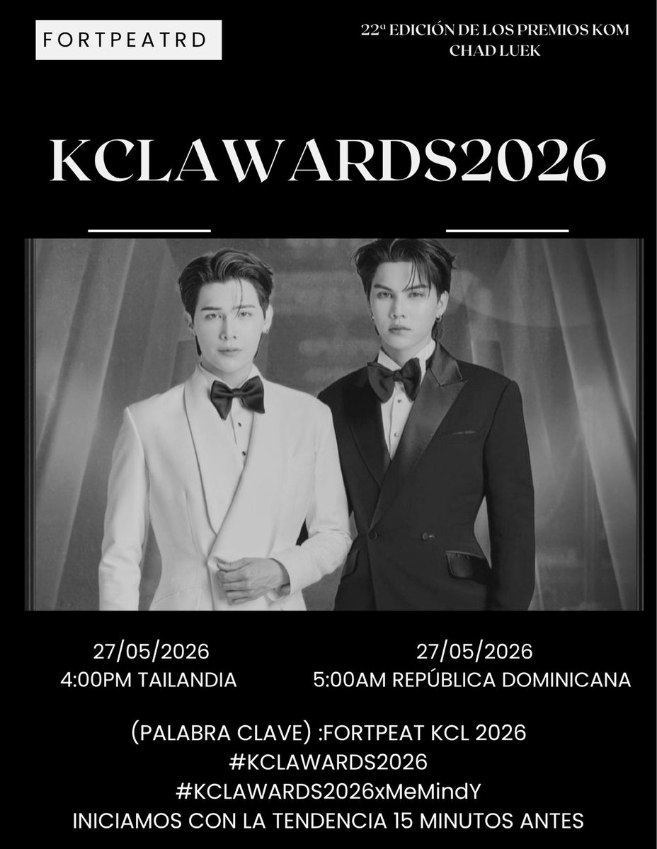 fortpeatrd's tweet photo. KCLAWARDS2026
Acompaña a Fort y peat en esta premiacion 🤍
 5:00 AM 🇩🇴

🗝️ FORTPEAT KCL 2026
#️⃣ KCLAWARDS2026
#️⃣ KCLAWARDS2026xMeMindY
🚨 Iniciamos con la tendencia 15 minutos antes https://t.co/KFSIOxhJvM