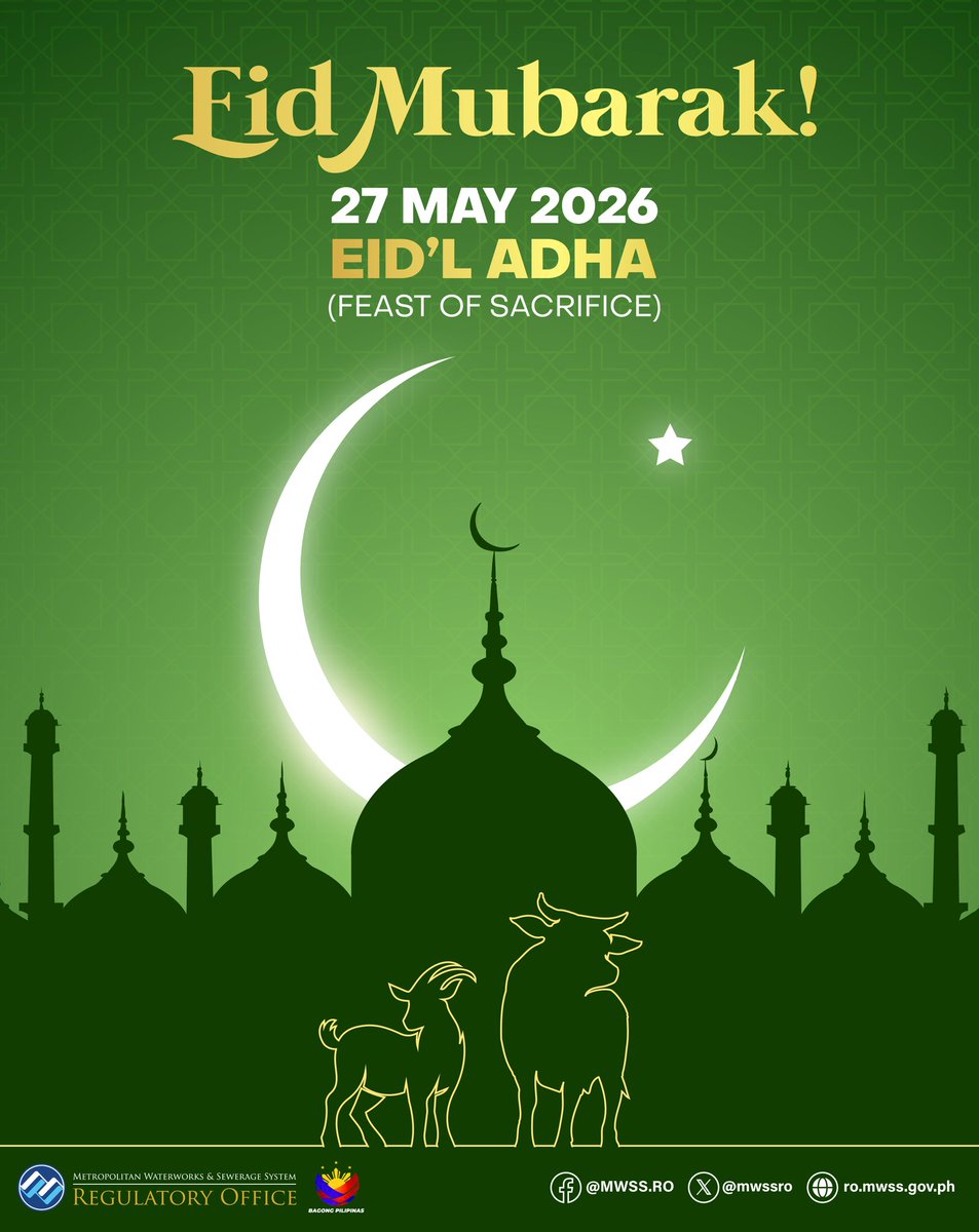 mwssro's tweet photo. Eid Mubarak!

The MWSS Regulatory Office (RO) @mwssro joins the nation in the observance of Eid'l Adha (Feast of the Sacrifice). https://t.co/jL3M5WdfzD