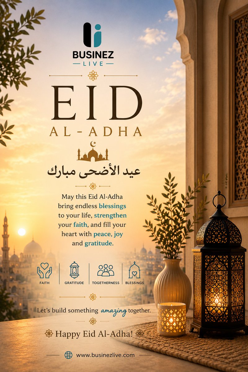 BusinezLive's tweet photo. 🌙✨ Eid Al-Adha Mubarak! ✨🌙

May this blessed occasion bring peace, happiness, prosperity, and endless blessings to you and your loved ones. https://t.co/vftarCM0bU