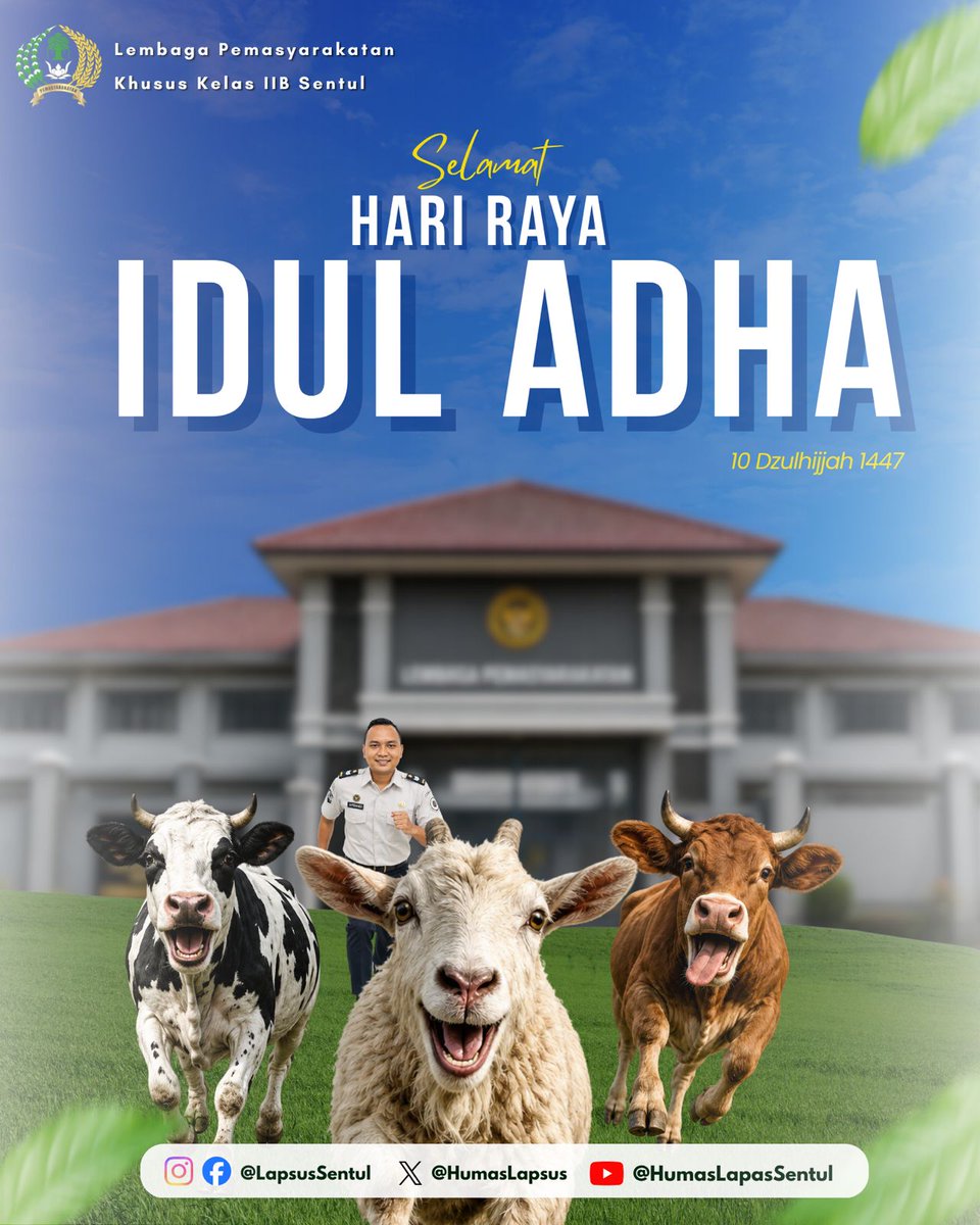 Lapsuster's tweet photo. 🌙✨ Selamat Hari Raya Idul Adha 1447 H ✨🌙

Keluarga Besar Lembaga Pemasyarakatan Khusus Kelas IIB Sentul mengucapkan:
Selamat merayakan Hari Raya Idul Adha 1447 H.
Taqabbalallahu minna wa minkum, mohon maaf lahir dan batin https://t.co/9uM6txcoS6