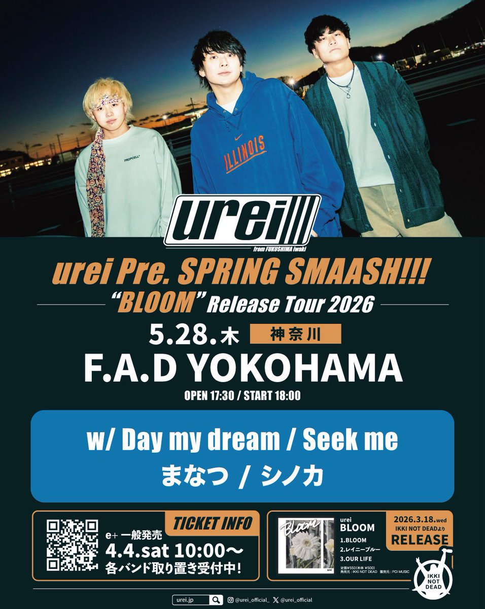 shinoka__'s tweet photo. 【明日！💥】

2026.5.28(thu)

urei Pre.
SPRING SMAASH!!!
“BLOOM” Release Tour 2026

at.F.A.D YOKOHAMA

w/
urei
Day my dream
seek me
まなつ

OPEN 17:30 / START 18:00

DM・HPより取り置きできます！
https://t.co/Hr5wzZWN2p https://t.co/kWYxStwOmi