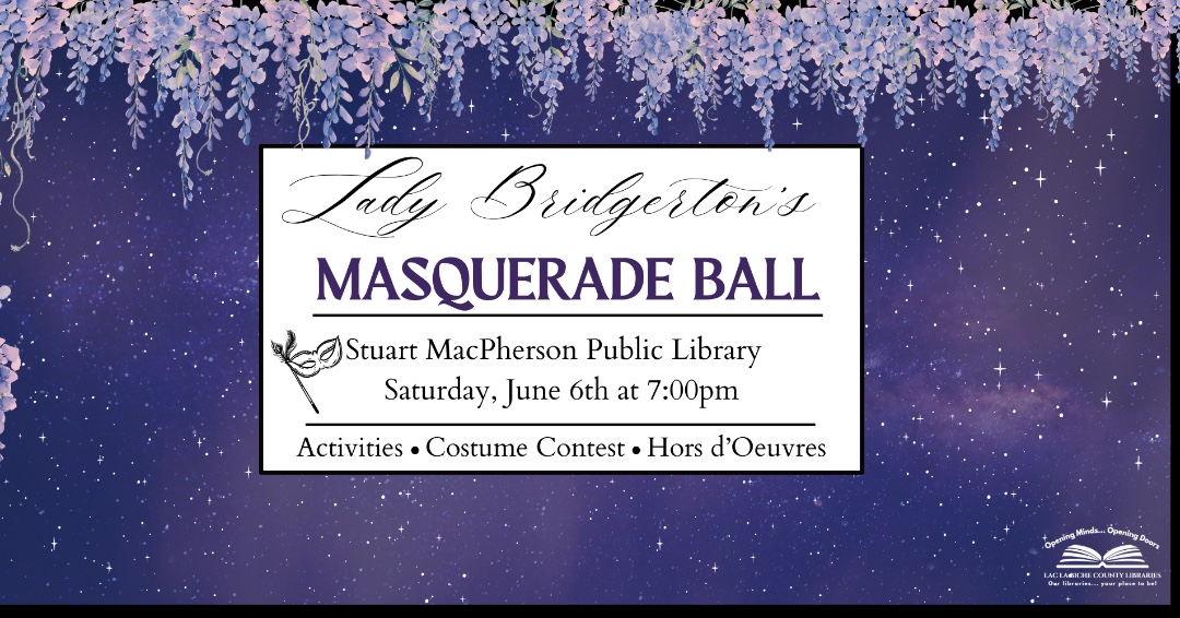 LLBC_Libraries's tweet photo. Put on your mask and finest attire and indulge in the first event of the social season at Lady Bridgerton's Masquerade. Takes place at Stuart MacPherson Public Library on June 6th from 7:00pm to 10:00pm. This event is for Bridgerton lovers 13+! https://t.co/zPIT8beUVH
