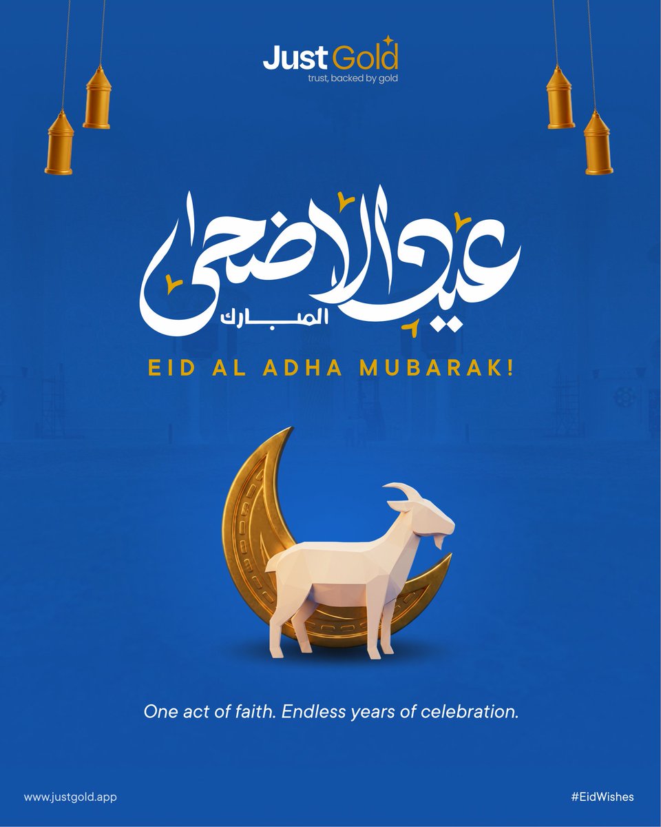 JustGoldapp's tweet photo. عيدكم مبارك وكل عام وأنتم بخير 🌙💙
عسى أيامكم فرح، وبركة، ولمة أهل لا تنتهي ✨

Eid Al Adha Mubarak from JustGold 💛

May this blessed Eid bring happiness, peace, and prosperity to you and your loved ones.

#عيد_الأضحى #عيدكم_مبارك #JustGold #EidMubarak https://t.co/5TAxP5d2r7