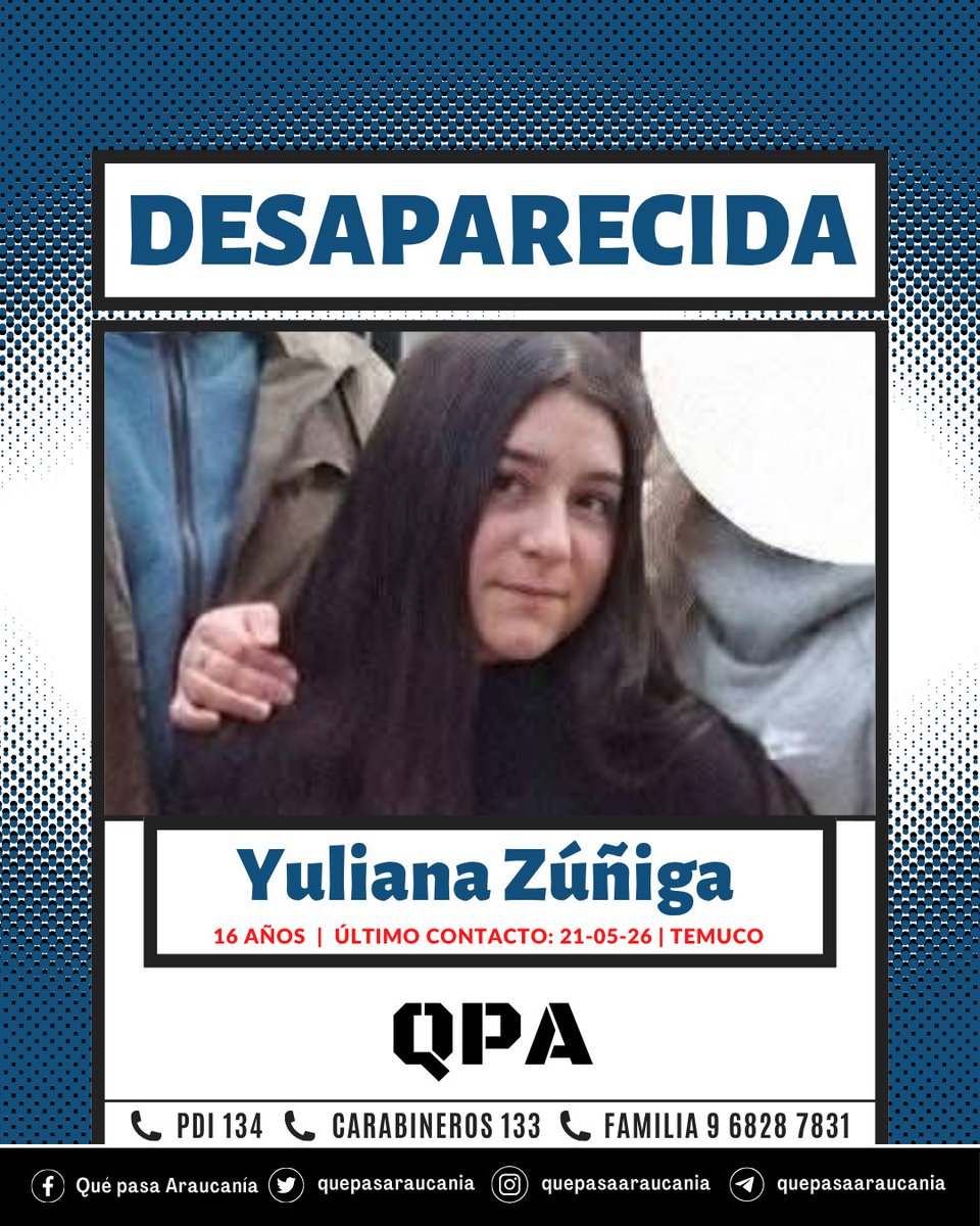 quepasaraucania's tweet photo. SE BUSCA 🚨 | Yuliana Antonella Zúñiga Arias, estudiante de 3° medio del ISETT de Temuco, se encuentra desaparecida desde el pasado jueves tras salir de su casa con destino desconocido. 

☎️ Cualquier información llamar a los números de contacto que figuran en la gráfica. https://t.co/vItWNoA6lM