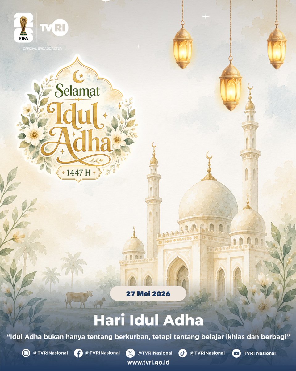 TVRINasional's tweet photo. 🌙 Selamat Hari Raya Idul Adha 1447 H.

Semoga ibadah kurban membawa keberkahan, kebahagiaan, dan mempererat kebersamaan bersama keluarga serta orang-orang tercinta. 🤍

#TVRI #TVRINasional #MediaPemersatuBangsa #IdulAdha https://t.co/VivXpUgnqO