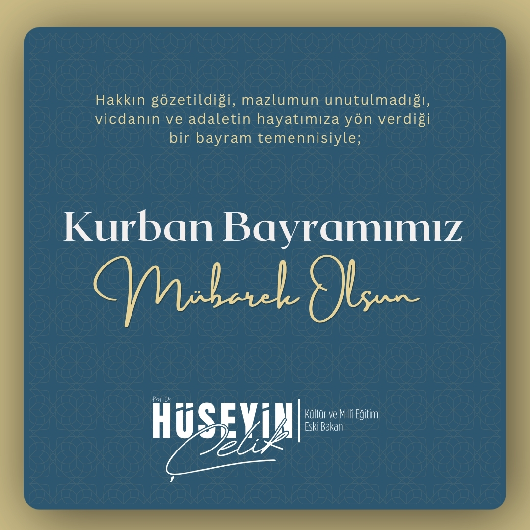 hc_huseyincelik's tweet photo. Kurban Bayramı’nın ülkemize, İslâm dünyasına ve bütün insanlığa hayırlar getirmesini diliyorum.

Bayramlar, paylaşmayı, merhameti ve kardeşliği yeniden hatırladığımız müstesna zamanlardır. Bu değerlerin kalıcı olabilmesi ancak adalet duygusunun güçlenmesiyle mümkündür.

Hakkın gözetildiği, mazlumun unutulmadığı, vicdanın ve adaletin hayatımıza yön verdiği bir bayram temennisiyle;

Kurban Bayramımız mübarek olsun.