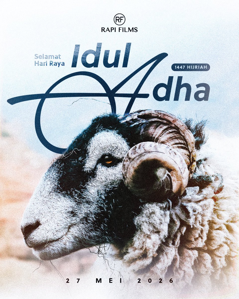 RapiFilm's tweet photo. Selamat Hari Raya Idul Adha 1447 H! ✨

Semoga semangat berkurban membawa keberkahan dan kebahagiaan untuk kita semua 🤍 https://t.co/XASKmPVLs7