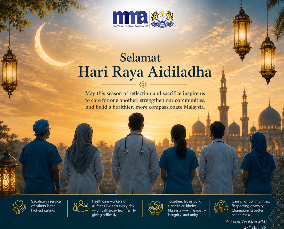 drarasu71's tweet photo. Hari Raya Aidiladha reminds us that sacrifice in service of others is the highest calling. 

Healthcare workers of all faiths live this every day — on call, away from family, giving selflessly. 

On behalf of MMA @malaysianmedic1 , Selamat Hari Raya Haji to all Muslims celebrating. 🕌