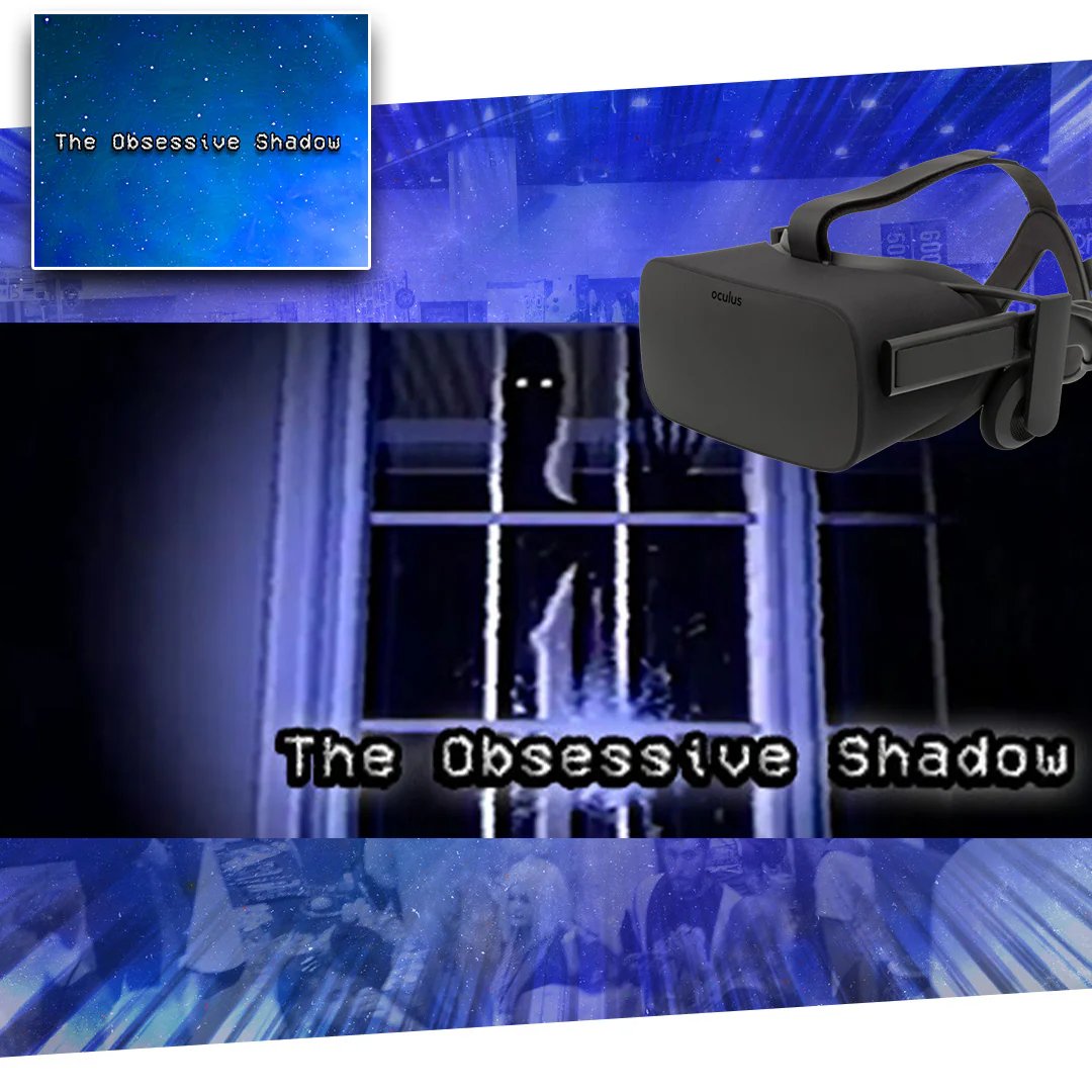 ObsessiveShadow's tweet photo. Come by booth 508 starting in 2 DAYS to try a never before seen exclusive VR demo of new content for ‘The Obsessive Shadow Chapter 2’! https://t.co/548G1GDeuc