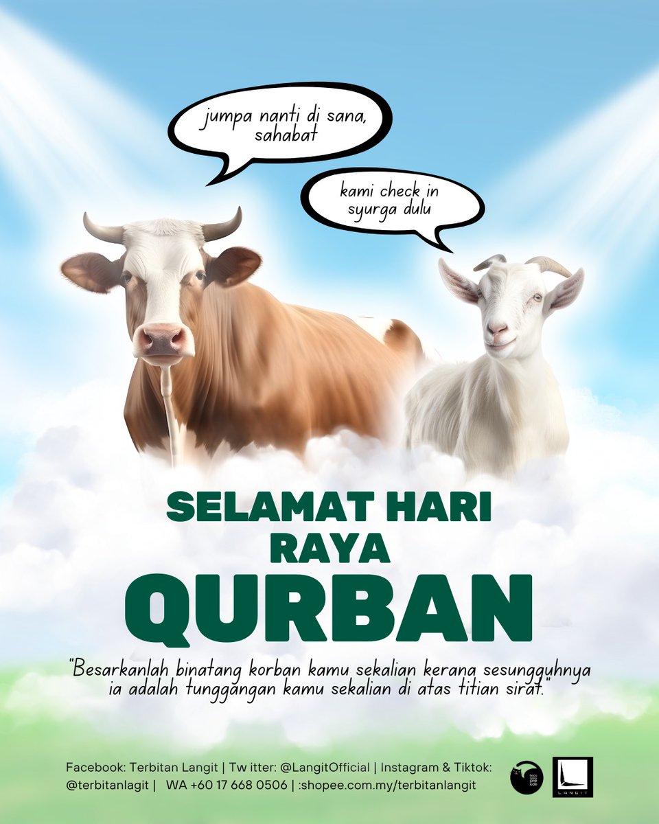 LangitOfficial's tweet photo. Korban itu kasih, dagingnya untuk manusia dan pahalanya untuk semua.

Selamat Hari Raya Qurban, kawan-kawan. https://t.co/O3D16Dzcwa
