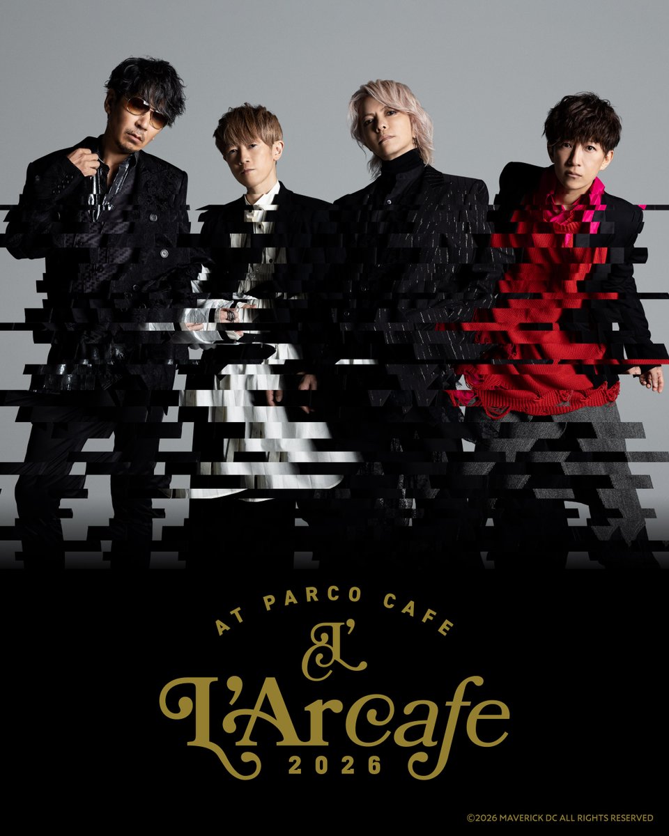 L'Arcafe 2026 at PARCO CAFÉ』 本コラボカフェでは、L'Arc-en-Cielの