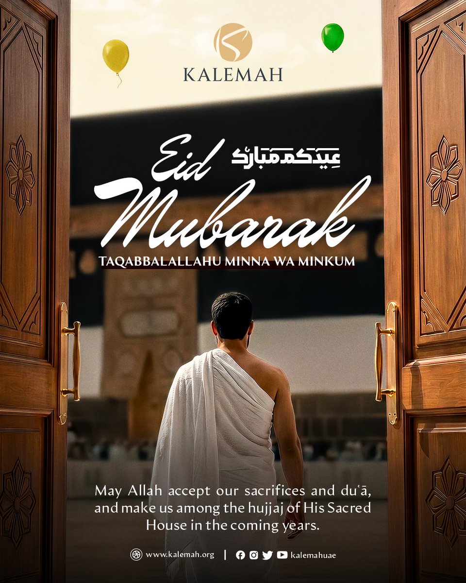 KALEMAHUAE's tweet photo. 🌙 Eid Mubarak from Kalemah

Taqabbalallahu minna wa minkum.

May Allah accept our sacrifices, duʿā, and righteous deeds, forgive our shortcomings, and make us among the hujjaj of His Sacred House in the coming years.
May these blessed days bring peace, barakah, and joy to you and your families. 🤍

#kalemahuae #hajj #Eid