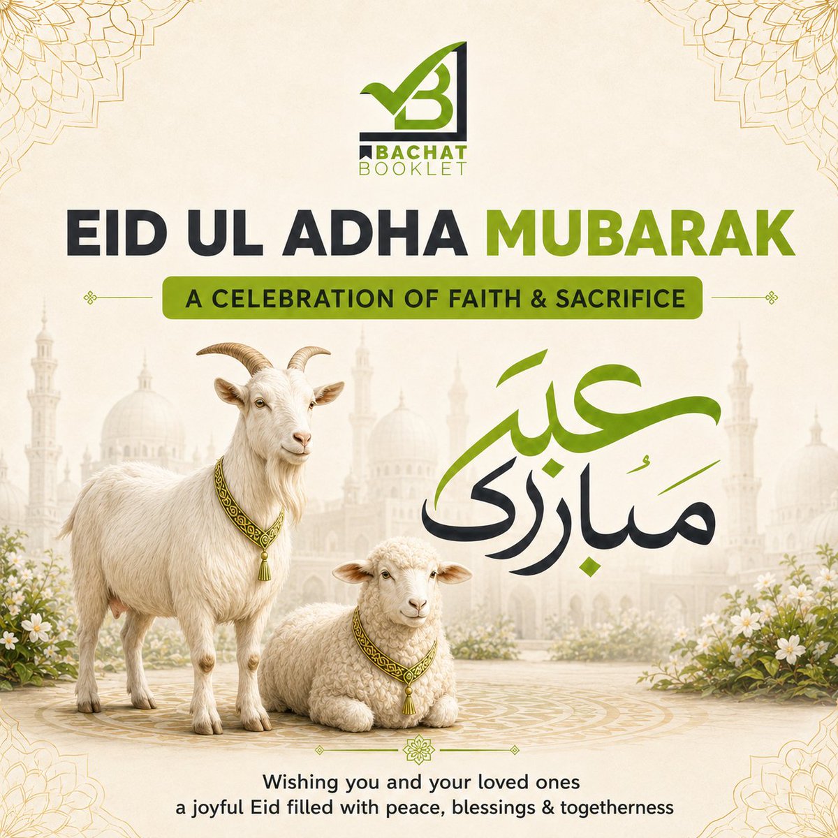 BachatBooklet's tweet photo. Eid Ul Adha Mubarak ✨
A celebration of faith sacrifice and togetherness
May this blessed Eid bring peace joy and countless blessings to you and your loved ones
Bachat Booklet ki taraf se aap sab ko Eid Mubarak
Celebrate this Eid with more joy &amp; more value
#EidUlAdha #EidMubarak https://t.co/jw8rVfaKUC