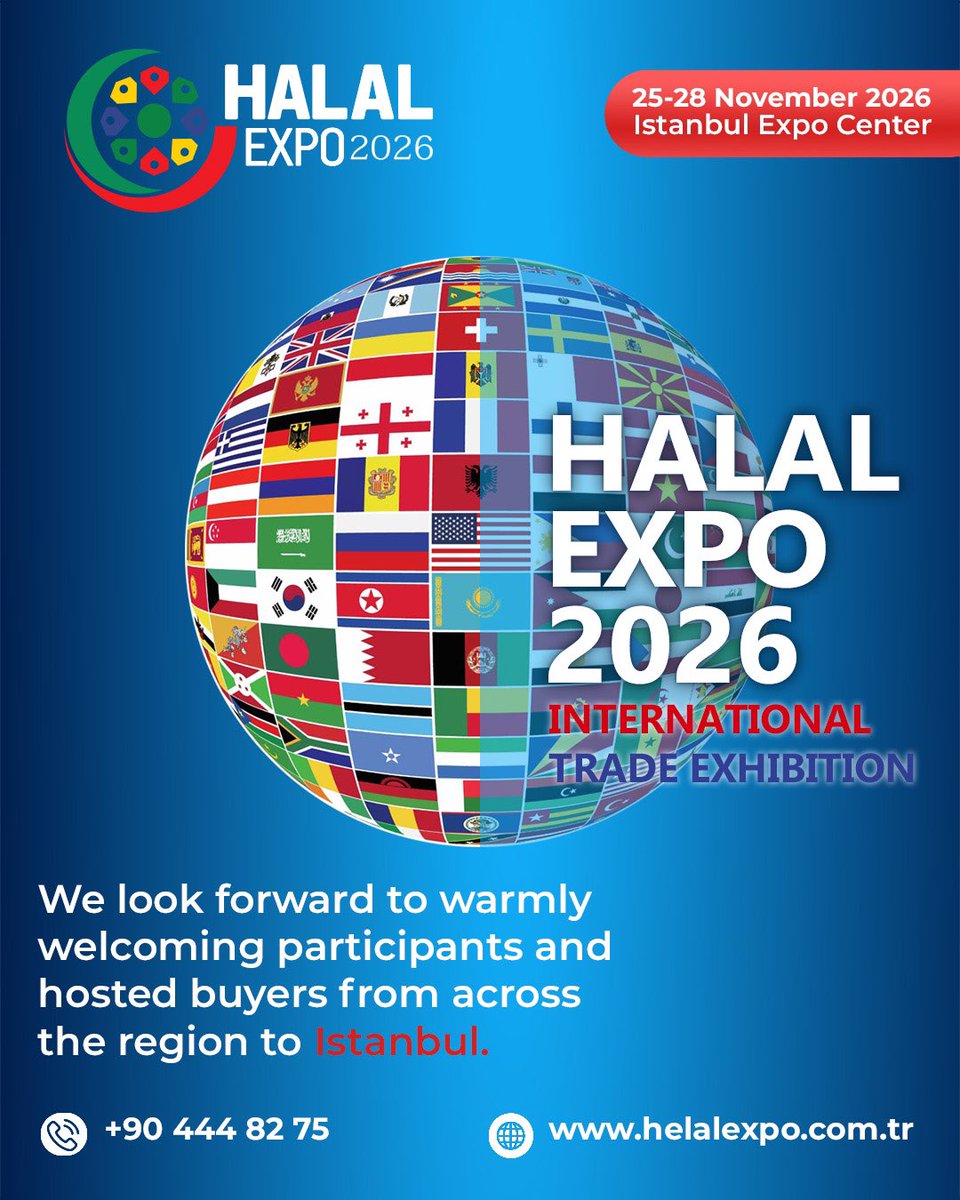 TC_BSBBE's tweet photo. 1/2From 25-28 November 2026, the 12th World Halal Summit and Halal Expo 2026 will be held at Istanbul Expo Center. With representatives from over 50 countries, https://t.co/qtJCiAx0Re