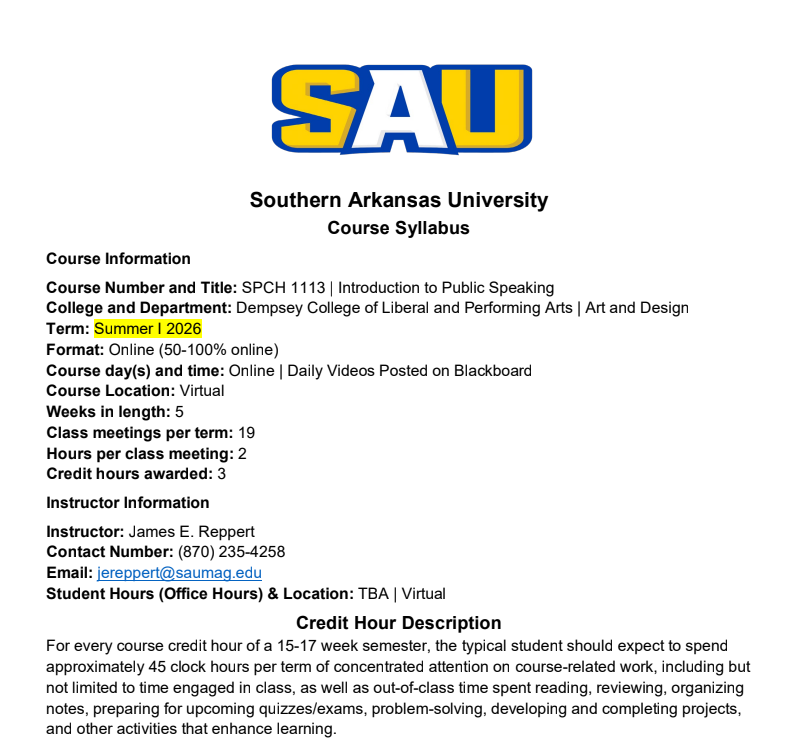 ProfJReppertSAU's tweet photo. #SPCH1113 - SAU Course Syllabus (Summer I 2026) - SPCH 1113/Introduction to Public Speaking - Online - Blackboard is available to students on May 27 (PDF) | https://t.co/fjK9pixo1Y https://t.co/joR9Vw08oI