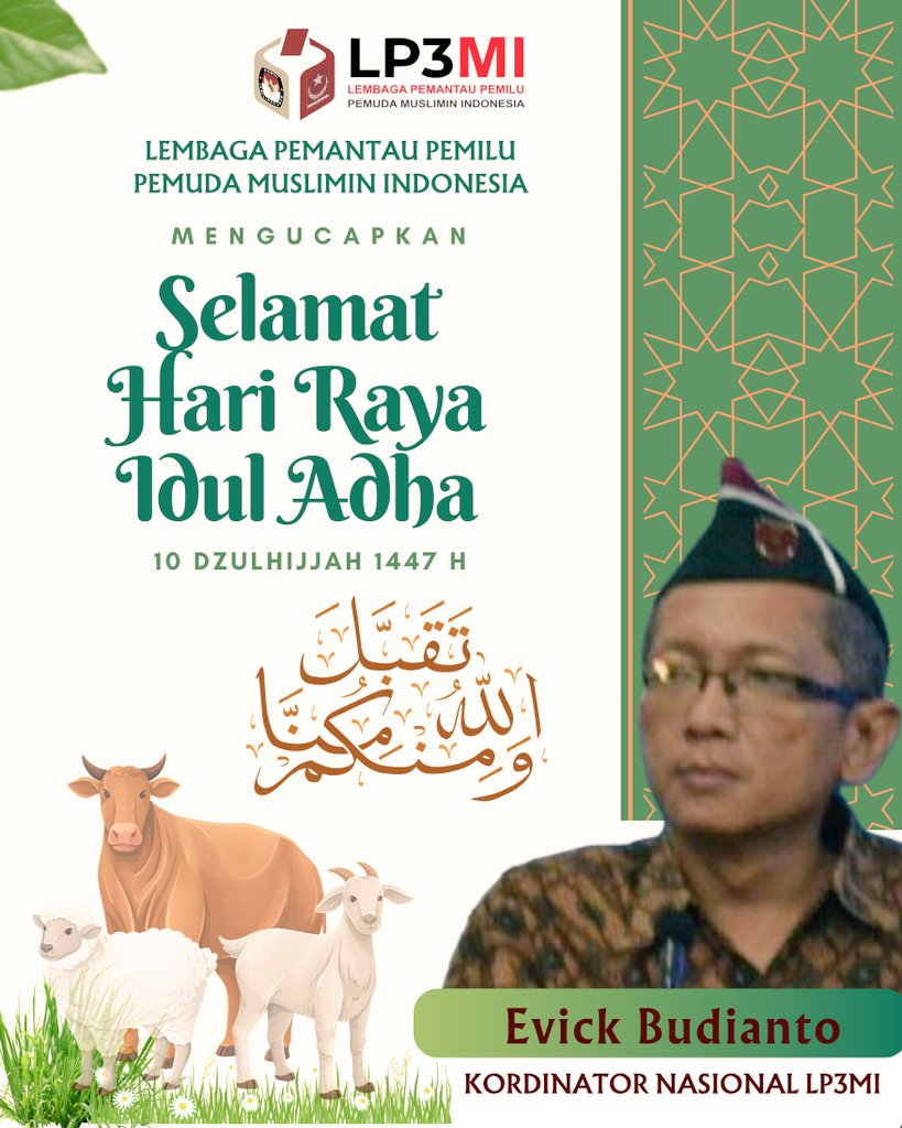 EvickB's tweet photo. Segenap Jajaran  LP3MI mengucapkan Selamat Hari Raya Idul Adha 1447,  Mari bersama belajar &amp; meneladani  IkHLAS dari Nabi Ibrahim AS, belajar setia dari Nabi Ismail AS., 
Bukan tentang seberapa mewah hewan kurbannya, tapi tentang seberapa tulus penyerahan diri kita kepada-Nya.. https://t.co/ABRHnqn6Gv