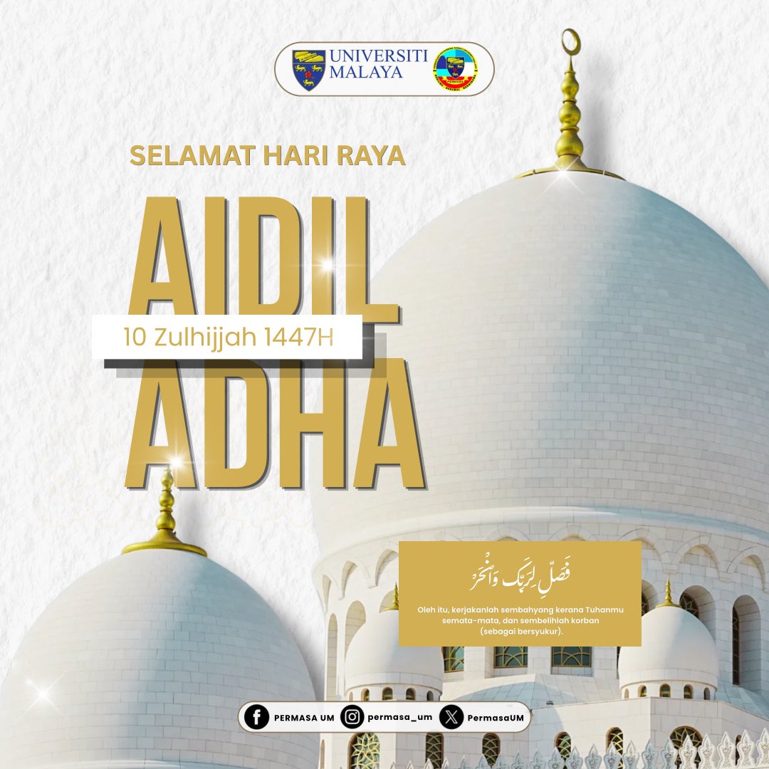 PermasaUM's tweet photo. [SELAMAT HARI RAYA AIDILADHA 🕋]

Dengan penuh rasa kesyukuran, PERMASA UM ingin mengucapkan Selamat Hari Raya Aidiladha kepada seluruh warga Universiti Malaya🌷.

“Raikan Kepelbagaian, Eratkan Perpaduan”

#HariRayaAidiladha
#PERMASAUM2526 https://t.co/8lSng6uyoY