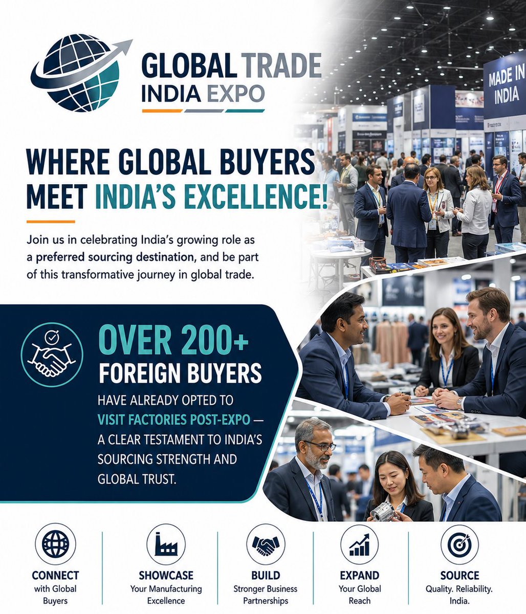 IndiaExpoEvents's tweet photo. ✨ Over 200+ #foreign #buyers have already opted to visit factories post‑expo - a clear testament to India’s sourcing strength and global trust.

Join us and Invite buyers to your factory

🌍 Global Trade India Expo 5-8 Aug 2026 India Expo Centre Greater Noida

#GTIE https://t.co/gFWOoCqjse