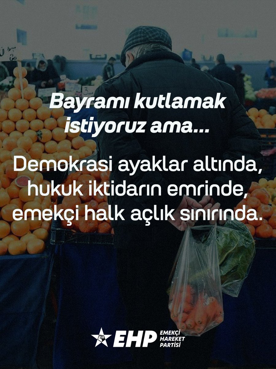 EHPgenelmerkezi's tweet photo. Bayramı kutlamak istiyoruz ama… 

Demokrasi ayaklar altında, hukuk iktidarın emrinde, emekçi halk açlık sınırında. https://t.co/bTi7R87PeW
