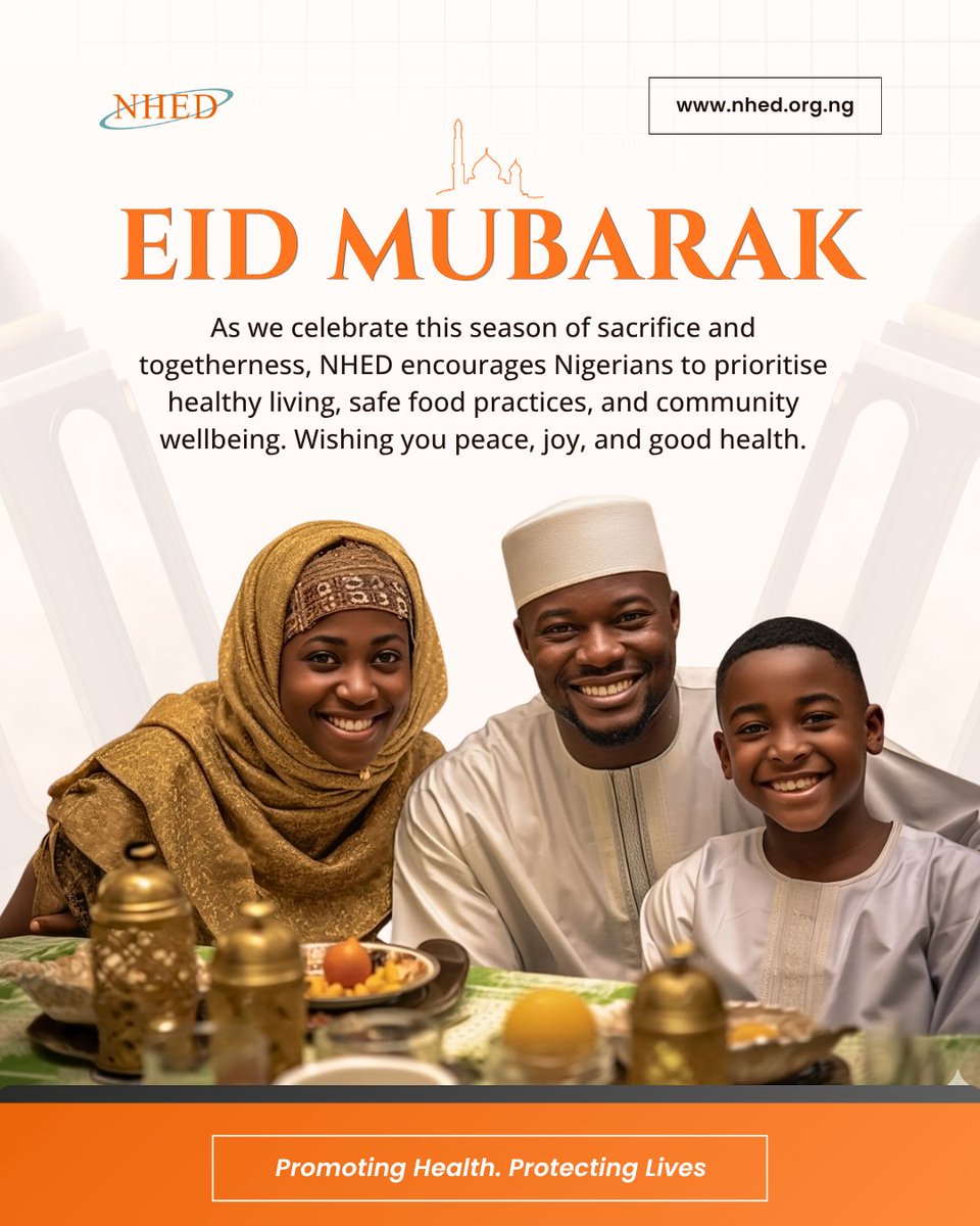 NhedNigeria's tweet photo. NHED wishes all Muslim faithful a joyful and peaceful Eid celebration.

May this season inspire compassion, healthier living, and collective wellbeing across our communities.

Celebrate safely. Eat healthy. Stay well.

#EidMubarak https://t.co/9VRZ5ioNY6