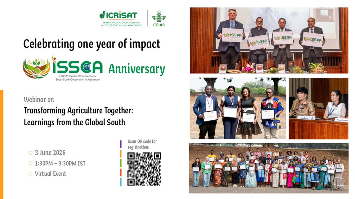 ICRISAT's tweet photo. Register and join us for the #ISSCA Anniversary Webinar!
The ICRISAT Centre of Excellence for South-South Cooperation in Agriculture (#ISSCA) marks one year of impact under the theme: “Transforming Agriculture Together: Learnings from the Global South.”
At a time of rising geopolitical uncertainty, shrinking development funding, and escalating climate challenges, countries across the Global South are increasingly learning from one another to accelerate agricultural transformation through stronger collaboration, shared innovation, and practical solutions. As traditional development models evolve, South-South cooperation is becoming more important than ever in building resilient and sustainable food systems.
This webinar, titled “Transform Agriculture Together,” will bring together policymakers, researchers, development practitioners, innovators, and agricultural professionals to exchange experiences, share learnings, and strengthen partnerships across the Global South.
The event will also feature a special panel of ISSCA-ITEC training alumni reflecting on their journeys under the theme: “From Knowledge to Impact.” - https://t.co/DRVACZhki0