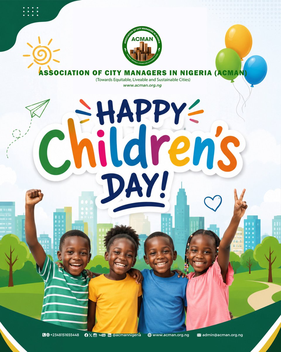 ACMANNIGERIA's tweet photo. The President, Godswill Unekwuojo Musa, on behalf of the Executive Council of the Association of City Managers in Nigeria (ACMAN), extends warm Children’s Day greetings to children across Nigeria.

Children remain the foundation of our future and the hope of every sustainable https://t.co/dSsCDCUGZB